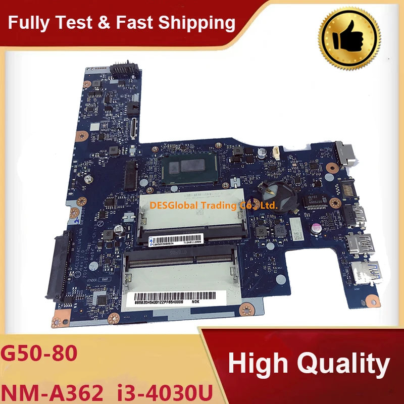 

For Lenovo G50-80 Laptop Motherboard SR1EN I3-4030U Mainboard ACLU3 ACLU4 UMA NM-A362 100% Test Fast Shipping