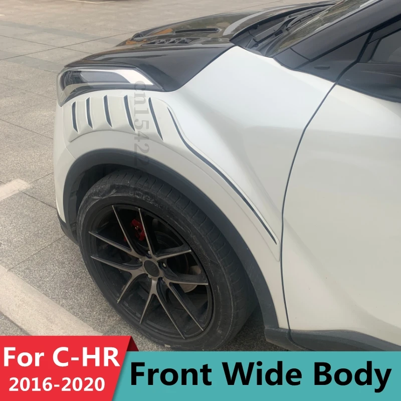 For Toyota CHR 2017 2018 2019 2020 Tuning  Wide Body Kit  Front Fender Over Flares Generation Sedan Body Parts C-HR Wheel Brow