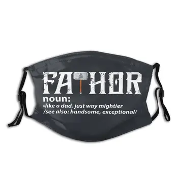 

Fa-Thor Like Dad Just Way Mightier Hero Non-Disposable Face Mask with Filter Anti Haze Dustproof Respirator Mouth Muffle