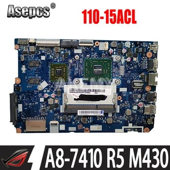 

NM-A841 is suitable for Lenovo 110-15ACL notebook motherboard 5B20L46267 5B20L46302 CPU A8-7410 GPU R5 M430 2G 100% tested work