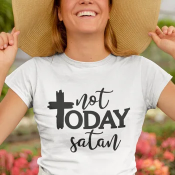 

Not Today Satan T-shirt Women Christian Apparel Tees Summer Short Sleeve T-Shirts Religious Clothing Jesus Cross Faith Tshirts