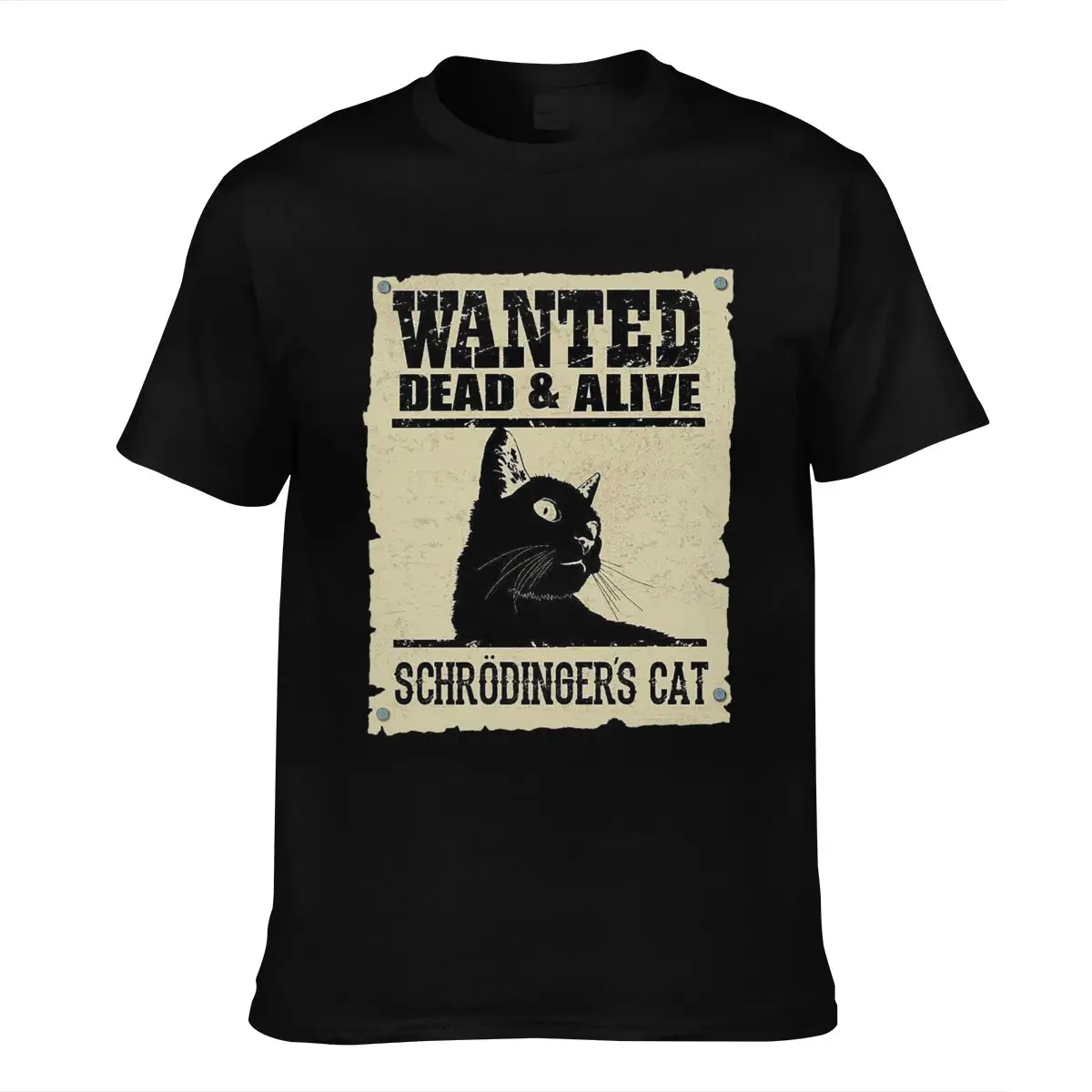 

Wanted Dead Alive Schrodingers Cat Tshirt Short-sleeved Tee Shirt S-6xl Made in Usa Cotton Men Black Print Casual O-neck Worsted