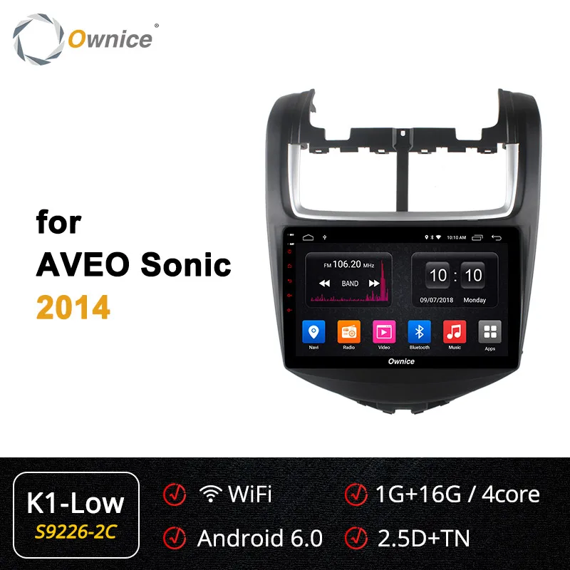 Ownice 8 ядерный Android 9,0 автомобильный dvd-плеер для CHEVROLET AVEO 3 SONIC 2011 2012 2013 k3 k5 k6 gps Navi 360 Panorama DSP 4G LTE SPDIF - Цвет: S9226-2 K1 LOW
