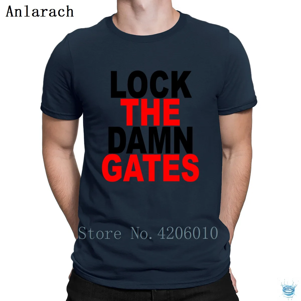 Футболка с надписью «Lock The Damn Gates» для всей семьи, на заказ, известная кавайная Мужская футболка, хлопок, Homme, весна-осень, Anlarach, Классическая