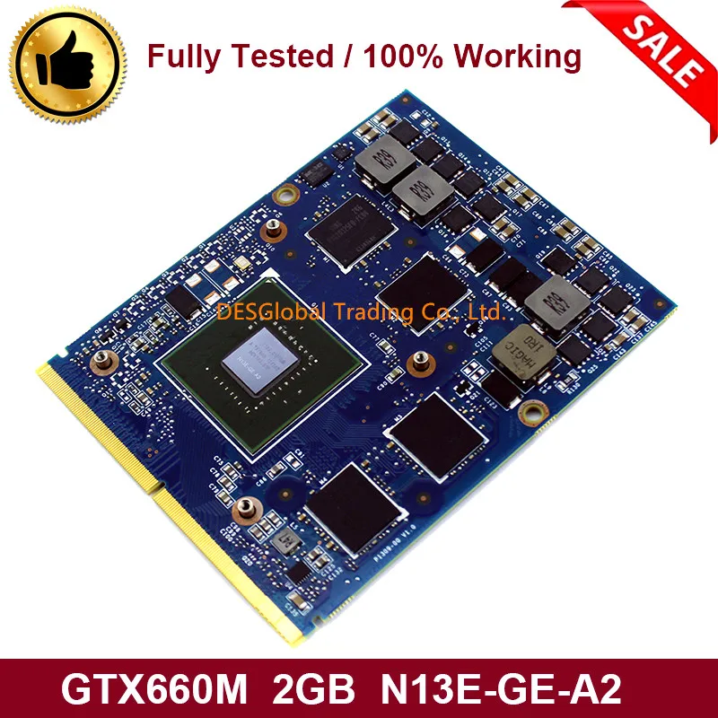 

Original GTX 660M GTX660M 2GB Graphic Video VGA GPU Card For DELL M15X M17X M18X N13E-GE-A2 Working Perfectly Fast Shipping