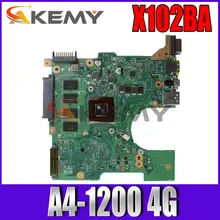 X102BA MAIN_BD._ 4G/A4-1200/Als Moederbord Voor Asus Laptop A4-1200 Met Cpu Onboard 4Gb Ram Moederbord 90NB0360-R00020