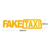 Funny FAKE TAXI Car Auto Sticker FakeTaxi Decal Emblem Self Adhesive Vinyl Universal For BMW Ford Toyota VW Honda Kia Opel Kia ► Photo 3/6