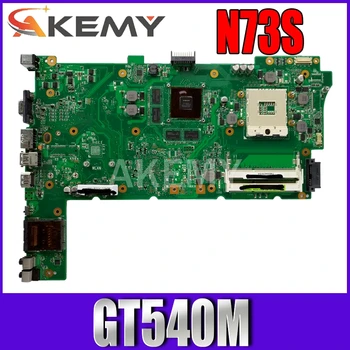

For ASUS N73S N73SV N73SM Laptop motherboard GT540M graphics card Mianboard