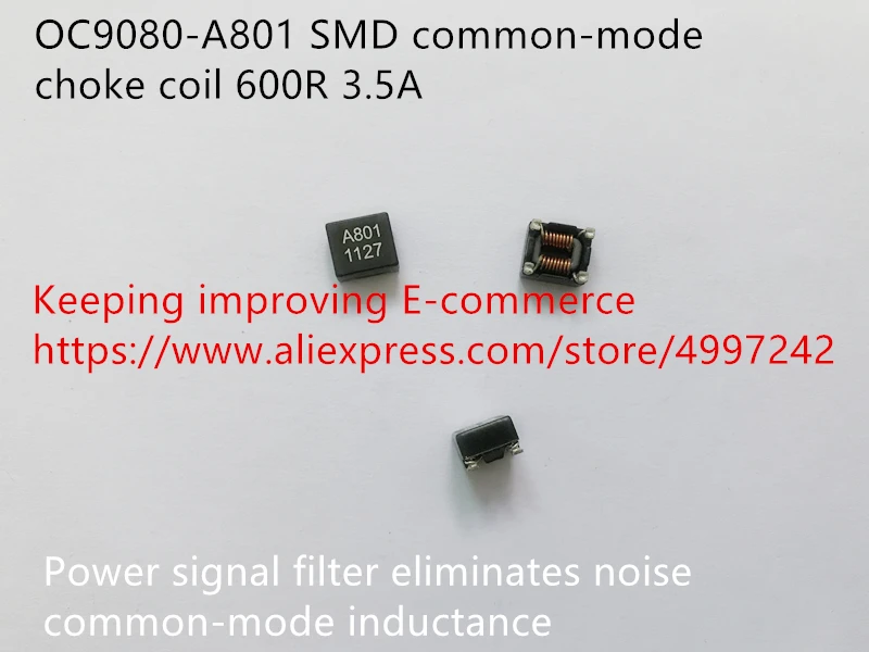 Оригинальный новый 100% OC9080 A801 SMD общий режим дроссельная катушка 600R 3.5A силовой