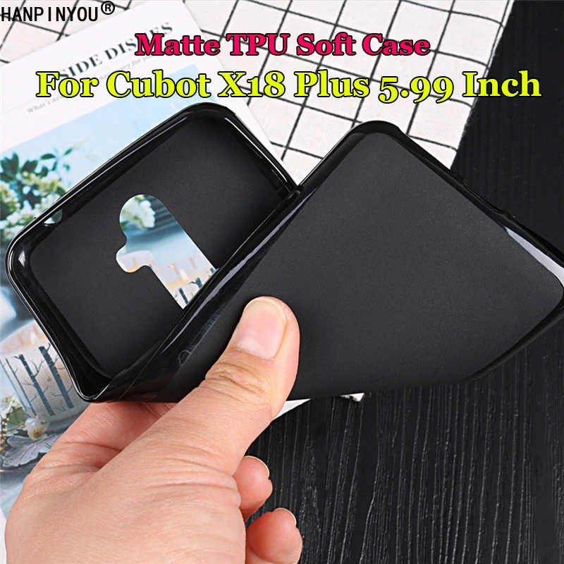 Чехол для телефона Cubot X18 Plus X18Plus 5 99 дюйма тонкий мягкий резиновый чехол из