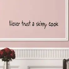 Никогда не доверяйте гостиной Ресторан съемные наклейки на стену импортные товары производители Европа и Америка пословицы бумага английский