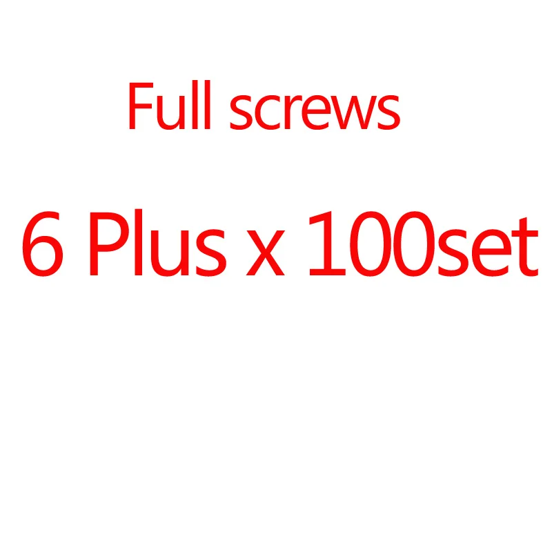 6 Plus x 100set 100 комплект полный комплект винтов для iPhone 5 5S SE 6G 6 Plus 6S 7G 8G 7 Plus с 2 нижними винтами для замены - Цвет: 6 Plus x 100set
