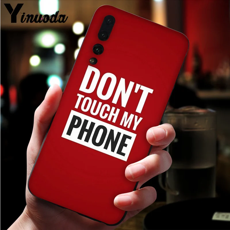 Do Not dont Touch My Phone
