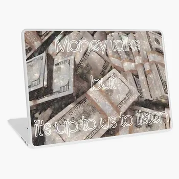 

Money Talks Merchandise laptop skin 13.3 15 15.6 17 17.3 Universal Laptop Skin Cover Sticker Decal For HP Acer Dell ASUS Sony