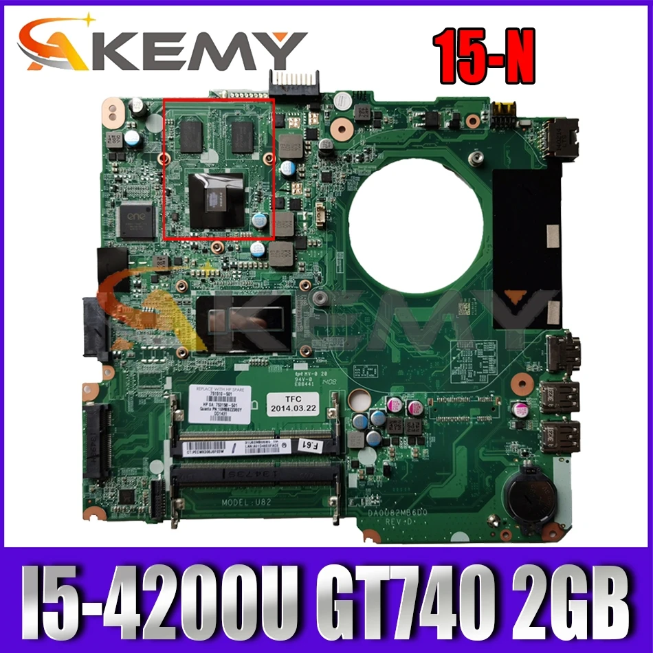 DA0U82MB6D0 материнская плата для ноутбука HP павильон 15-N 15-N005TX I5-4200U GT740 2 Гб U82 N14P-GV2-S-A1 |