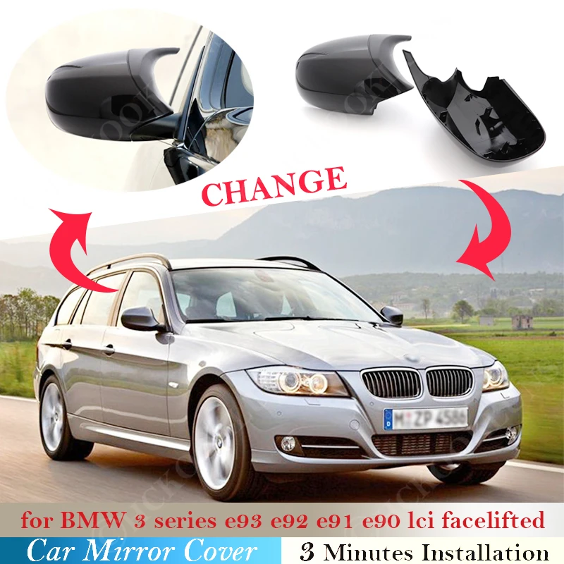 Rear View Side Wing Mirror Cap For BMW 3 Series E93 E92 E91 E90 LCI Facelifted Model 2009~2013 Car Replacement gloss black Cover |