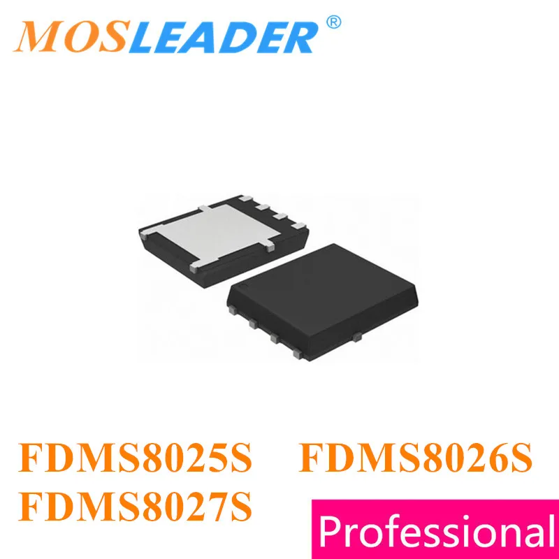

Mosleader 100pcs 1000pcs FDMS8025S FDMS8026S FDMS8027S DFN5X6 QFN8 FDMS8023 FDMS8025 FDMS8026 FDMS8027 Chinese High quality
