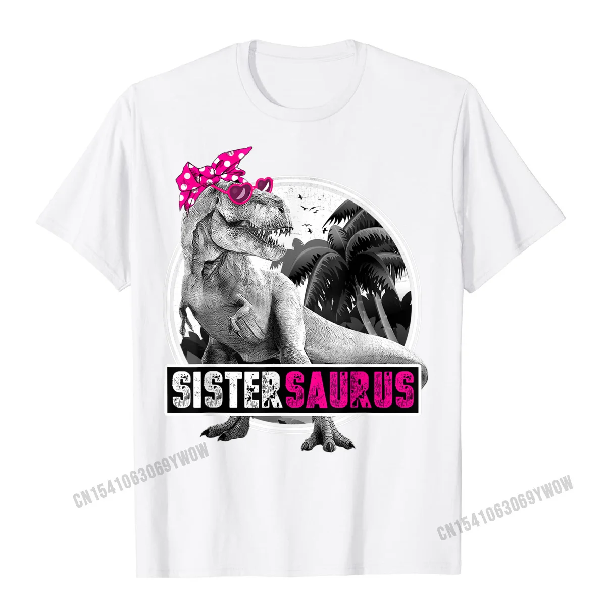 Normal Tshirts Oversized Round Collar Birthday 100% Cotton Fabric Mens Tops Shirt Casual Short Sleeve Tshirts Wholesale Sistersaurus T Rex Dinosaur Sister Saurus Family Matching T-Shirt__572 white