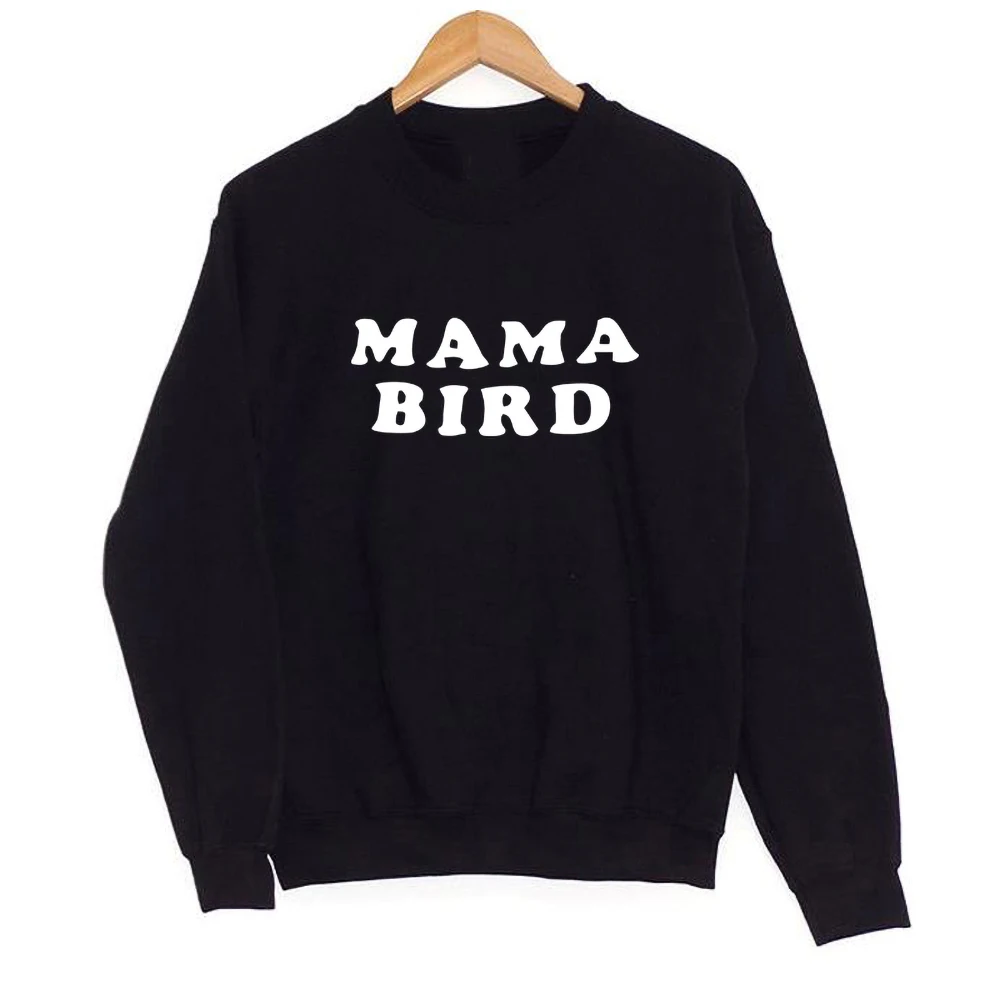 New MAMA BIRD Print Women Sweatshirts Cotton Casual coat for mom Funny Sweatshirts For Lady Girl pullovers Hipster Tumblr