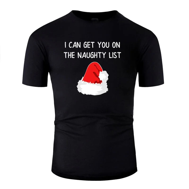 Наряд на Рождество футболка с надписью I Can Get You On The Naughty List забавная Шляпа Санты 2020