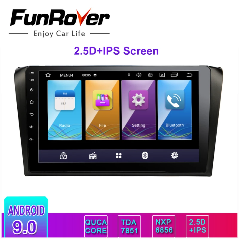 #*Cheap Funrover 2.5D+IPS Car Multimedia player Android 9.0 radio tape record DVD For Mazda 3 Mazda3 2004 2006 2007 2008 2009 GPS stereo