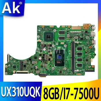 

UX310UV Laptop motherboard for ASUS UX310UQK UX310UQ original mainboard 8GB-RAM I7-7500U GT940MX-2GB