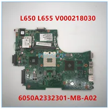 Высокое качество для L650 L655 Материнская плата ноутбука V000218030 6050A2332301-MB-A02 HM55 совместимость