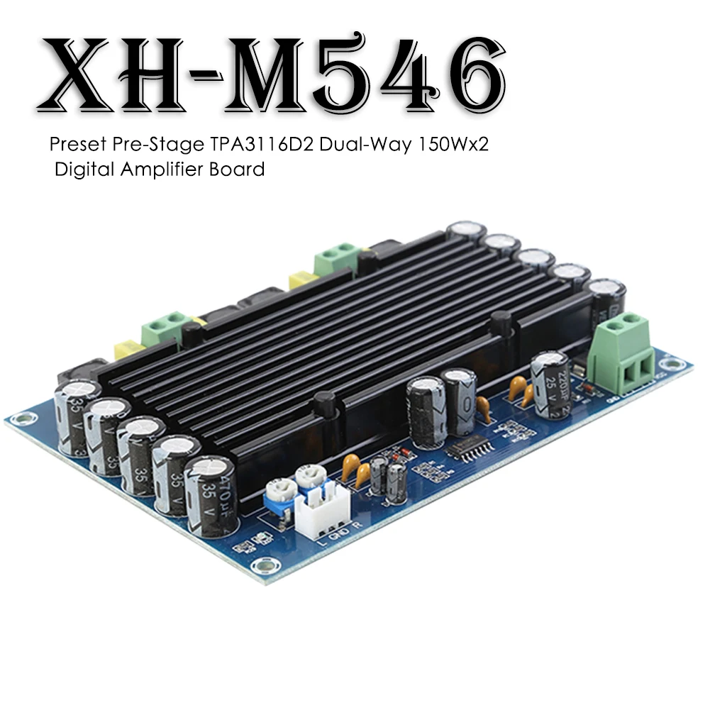 Placa amplificadora Digital de potencia Ultra alta, preestablecido, XH-M546, TPA3116D2, doble canal, 150W x 2, sonido incorporado