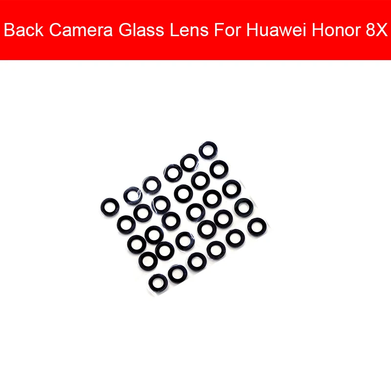 For honor 8x Объектив задней камеры для huawei для НУА Вэй слава 6 6c 7 7i 8x9 9n 9i 9x10 20 20i Pro рlus Lite 10lite Play Камера крышка объектива для ремонта - Цвет: For honor 8x