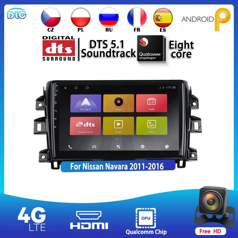 

Android 9.0 4G+64G 8 Core Qualcomm IPS 1280*720 QLED 4G Radio Stereo Head Unit Audio GPS Navigation Player for Navara 2011-2016