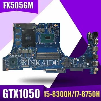 

laptop Motherboard For ASUS FX505G FX505GM FX505GE FX505GF FX505GD Mainboard i5-8300H i7-8750H CPU exchange!!!