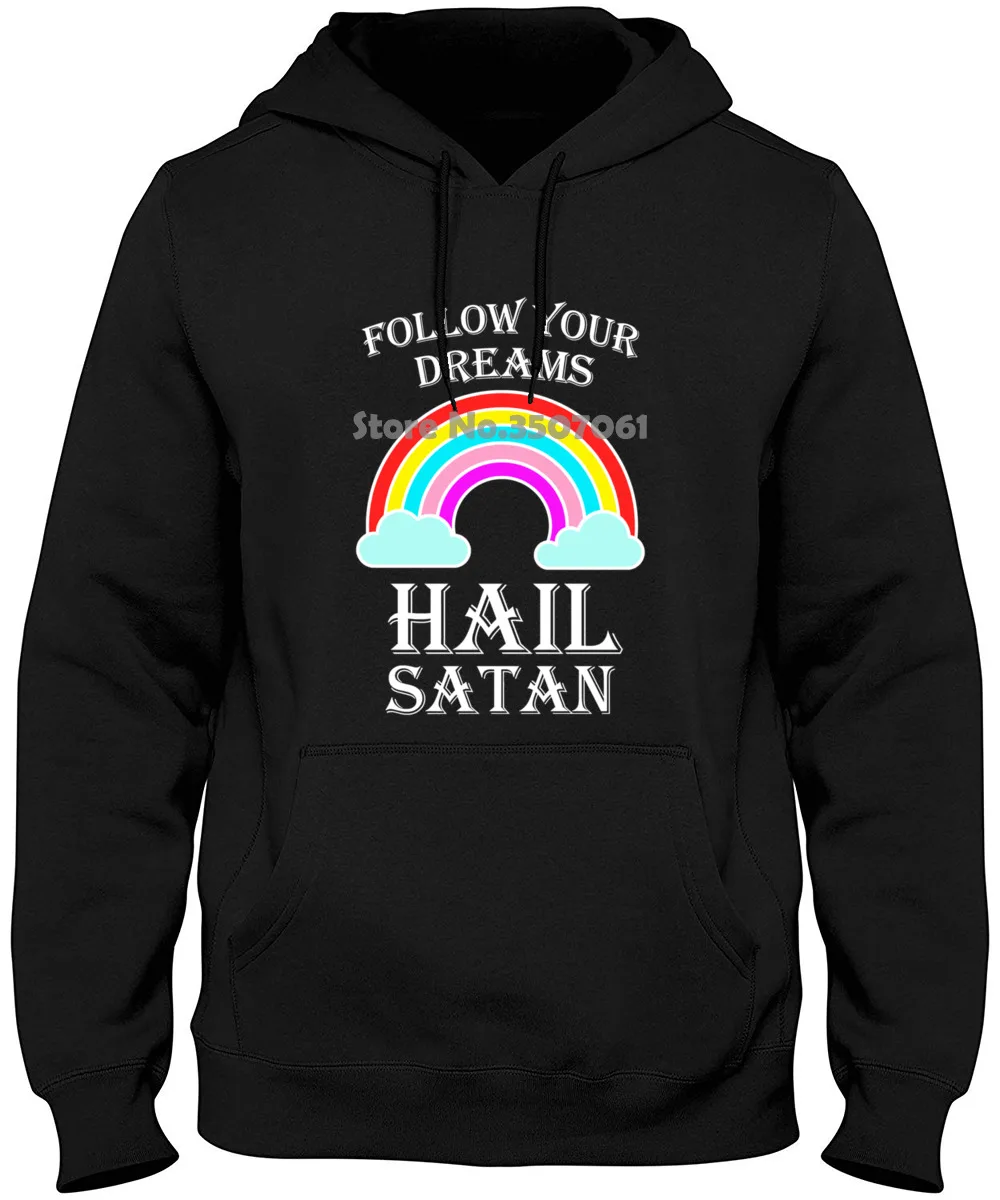 

Follow Your Dreams Hail Satan Cool Rainbow Design Men's Pour Hommes Cotton Loose long Sleeve Mens Hoodies & Sweatshirts