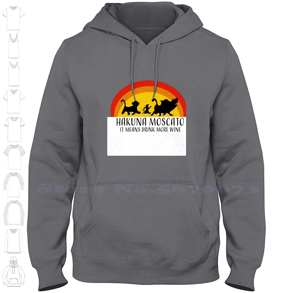 

Hakuna Moscato It Means Drink More Wine Hoodies Sweatshirt For Men Women Hakuna Moscato Drink More Wine Lion King Lion King Fan