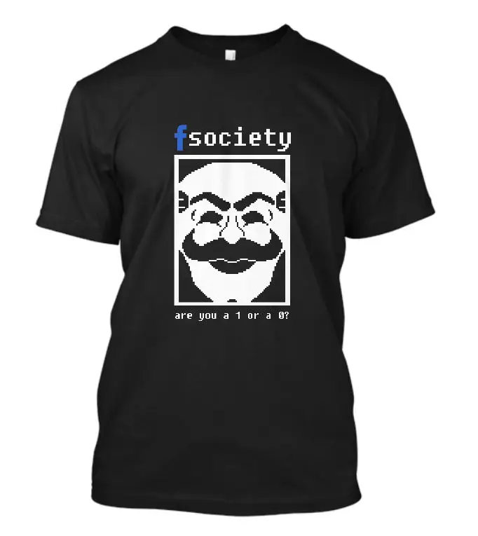 Мистер Робот Fsociety Are You A 1 или 0 ТВ хакерский хакер Цитата гик Размер S 3Xl Черная