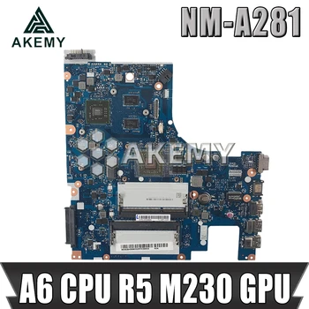 

NM-A281 mainboard For Lenovo G50-45 laptop motherboard ACLU5/ACLU6 NM-A281 with A6 CPU R5 M230 GPU Test work 100% original