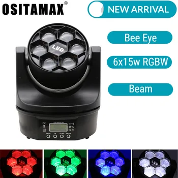 

6x15w Mini LED Moving Head Beam Light Big Bee Eye DJ Party Light RGBW 4IN1 Power LED Moving Lamp Disco Stage Moving Head Lights