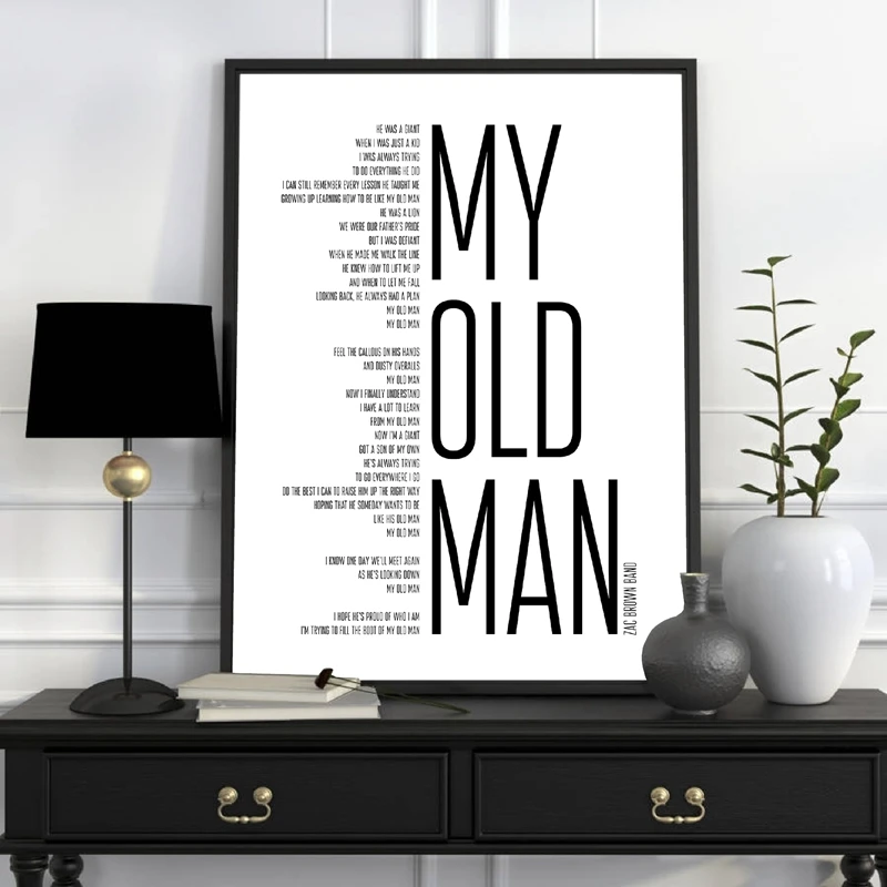 Лирическое искусство My Old Man Song подарок на день отца черно-белый холст постер