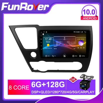 

Funrover 6G 128G Android 10.0 DSP Car Radio Multimedia Video Player For Honda Civic 9 2013- 2016 Navigation GPS Stereo 2 Din DVD