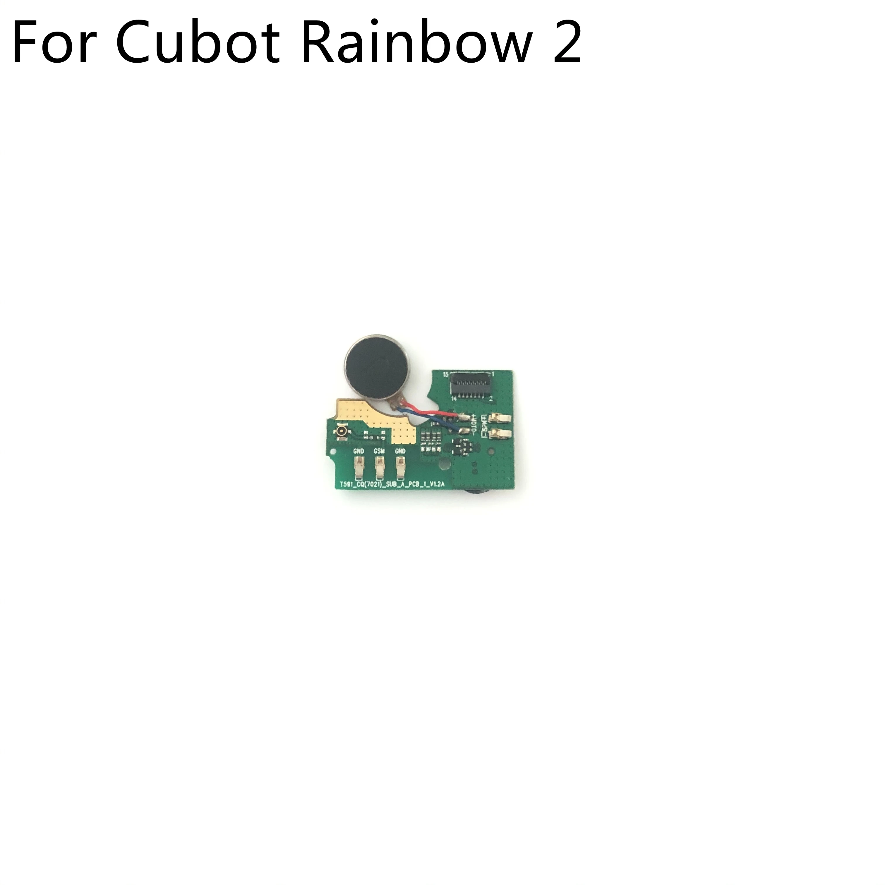 

Cubot Rainbow 2 High Quality USB Plug Charge Board + Vibration Motor For Cubot Rainbow 2 MT6580A 5.0" 720x1280 Free Shipping