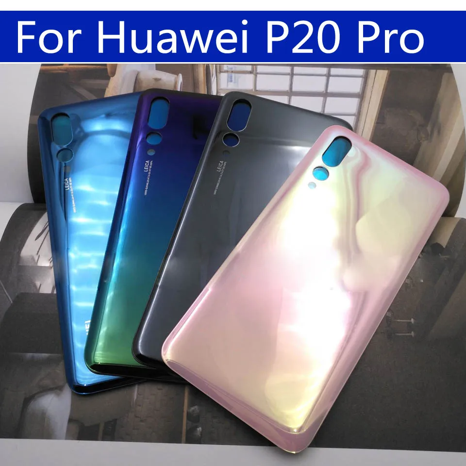 Для huawei P20 Pro Задняя стеклянная крышка батареи задняя дверь корпус чехол для P20Pro CLT-L04 L09 T-L09C AL00 AL01 Корпус Корпуса