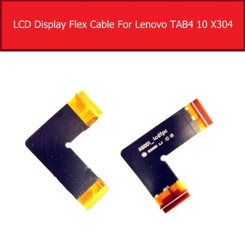 Гибкий ЖК-кабель для lenovo tab 4, tab4, 10, TB-X304N, X304F, x304L, ЖК-кабель для подключения материнской платы, шлейф для замены, ремонт
