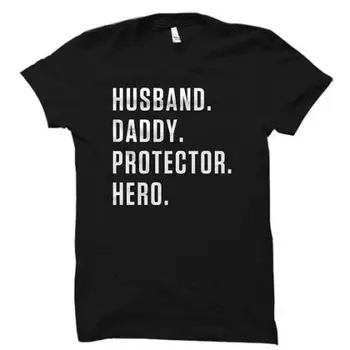 

Husband. Daddy. Protector. Hero. T-Shirt Father's Day Gift Loose Fit Mens' Top T shirts