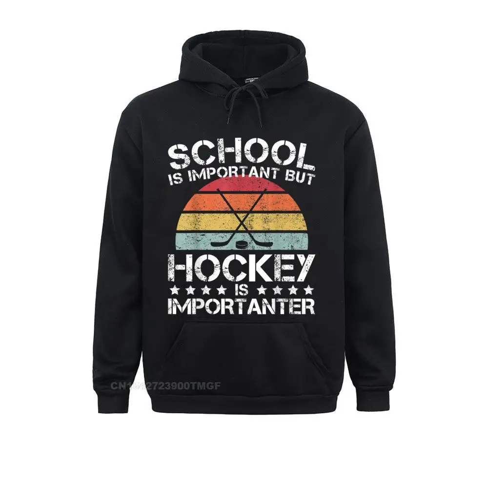 Hoodies Clothes School Is Important But Hockey is Importanter Ice Hockey T-Shirt__18022 Fall Long Sleeve  Men Sweatshirts Printing Dominant School Is Important But Hockey is Importanter Ice Hockey T-Shirt__18022black