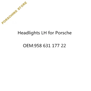 

Headlights LH for Porsche OEM:95863117722