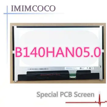 

72% COLOR FHD IPS Laptop screen B140HAN05.0 FIT LQ140M1JW32 LP140WF9-SPB1 30pin with Special PCB Narrow frame FOR DELL 0D04YD