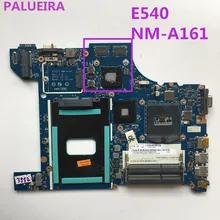 PALUBEIRA AILE2 NM-A161 материнская плата для ноутбука lenovo ThinkPad E540 тестовая оригинальная материнская плата