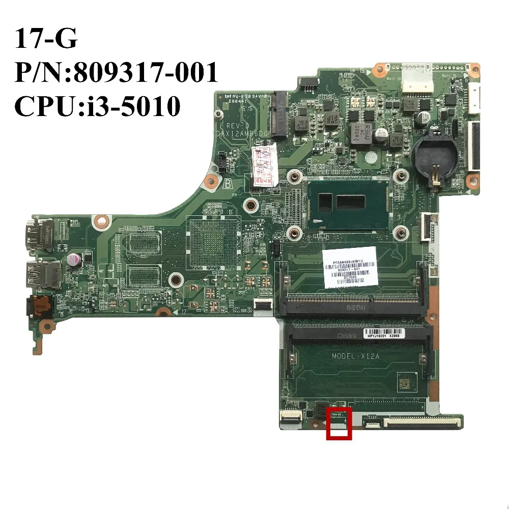 

17" inch For HP Pavilion 17-G Laptop Motherboard With i3-5010u CPU 809317-501 809317-001 DAX12AMB6D0 100% working