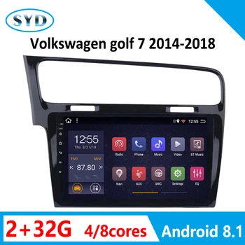 

car multimedia player for Volkswagen golf 7 autoradio android screen 2014 2015 2016 2017 2018 8 core 2 32G double 1 din DVD Navi