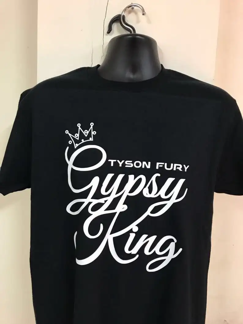 

Tyson Fury Gipsy King Custom T shirt Boxing MMA Muay Thai Gym Gift Fan Motivation Fury Canelo Khan Wilder