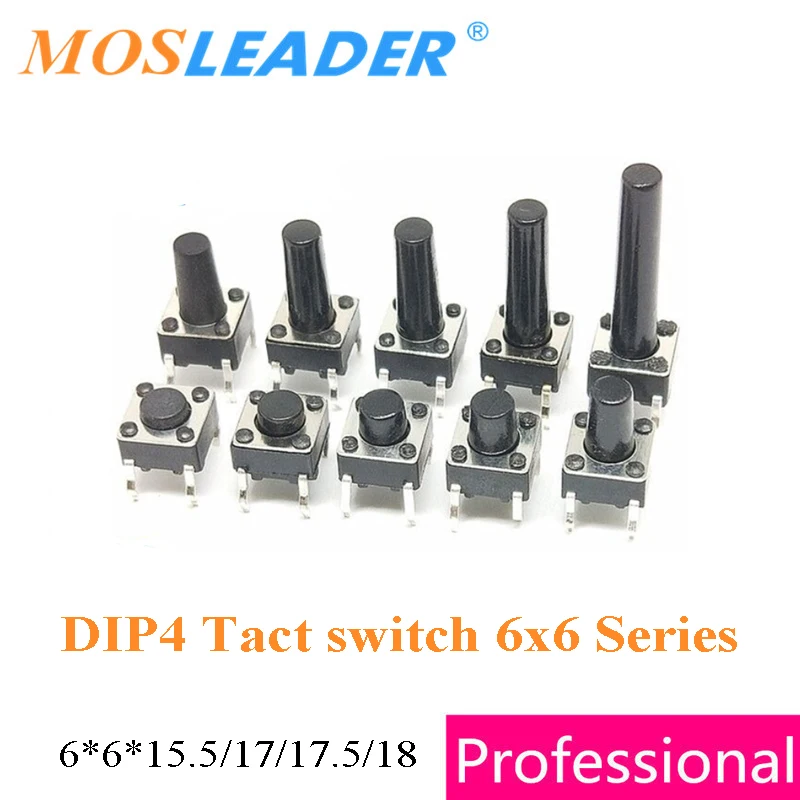 Mosleader 1000 stücke 4P 6*6*15,5mm 6*6 Serie 17mm 17,5mm 18mm 6x6 Dip tact switch Tactile Tact Push Button Micro Schalter